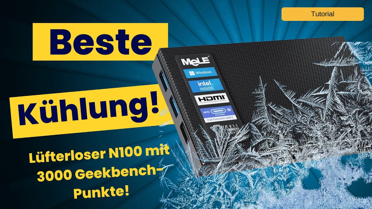 So bleibt dein Mele Quieter 4C kalt: Intel N100 l&uuml;fterlos mit 3000 Geekbench-Punkte | Anleitung 2025