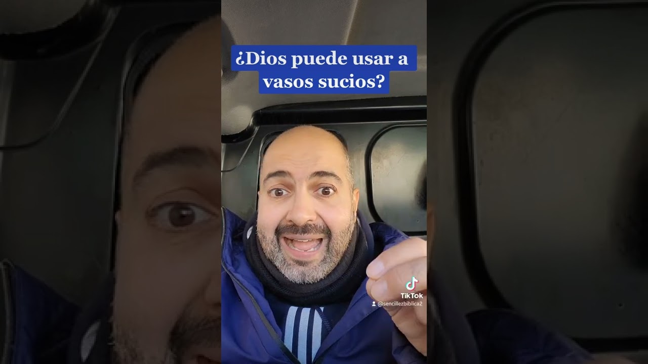 ¿Dios puede usar vasos sucios?