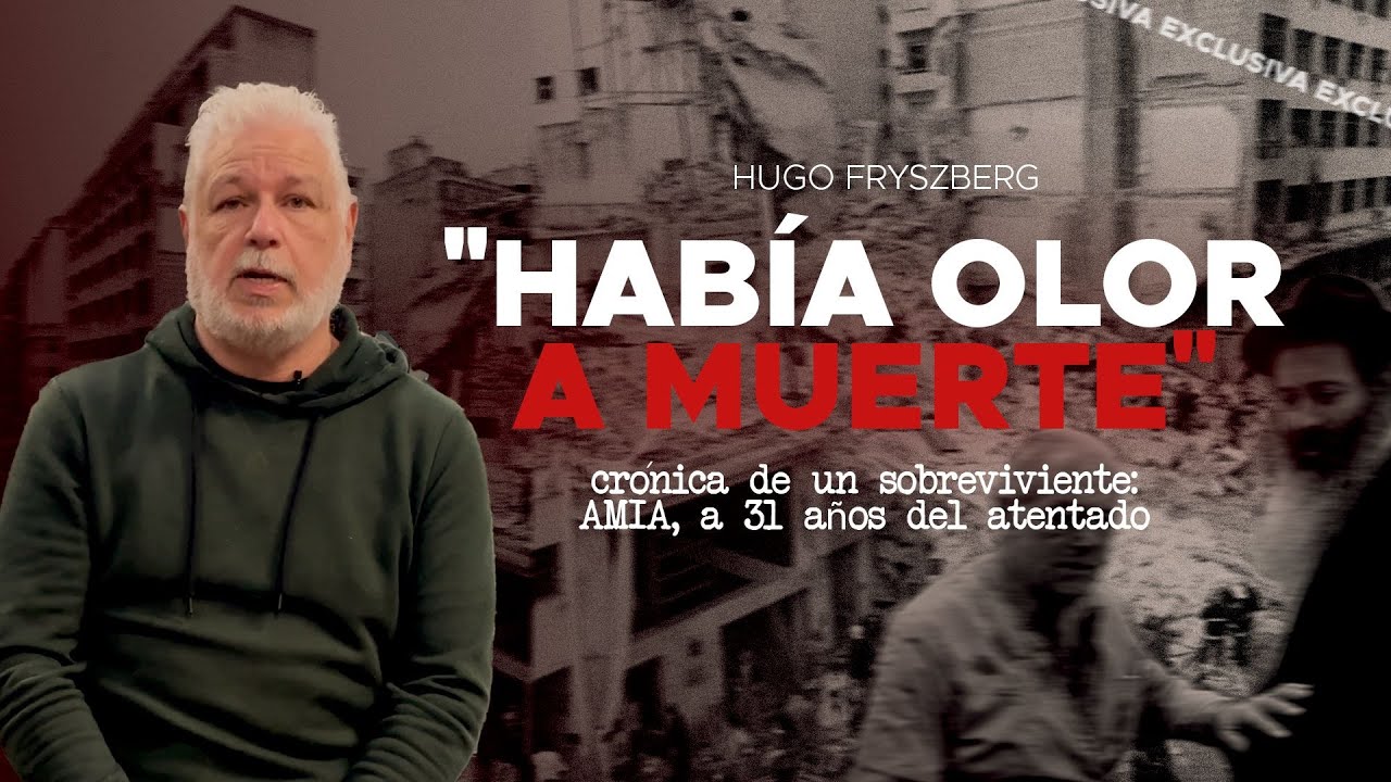 Crónica de un sobreviviente: AMIA, a 31 años del atentado