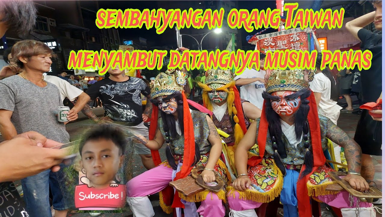 Sembahyangan orang Taiwan menyambut datangnya musim panas# sembahyangan orang taiwan