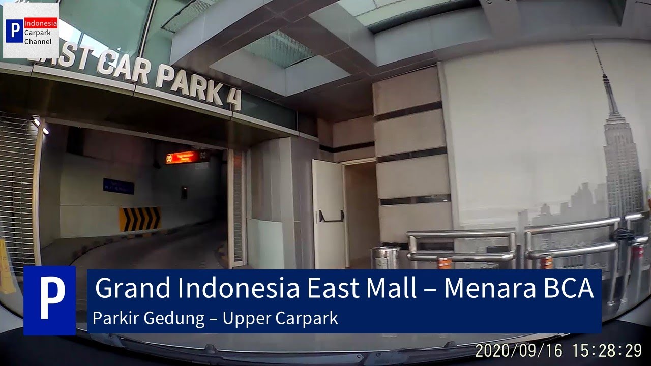 Grand Indonesia East Mall / Menara BCA - Tempat Parkir Gedung / Carpark Building