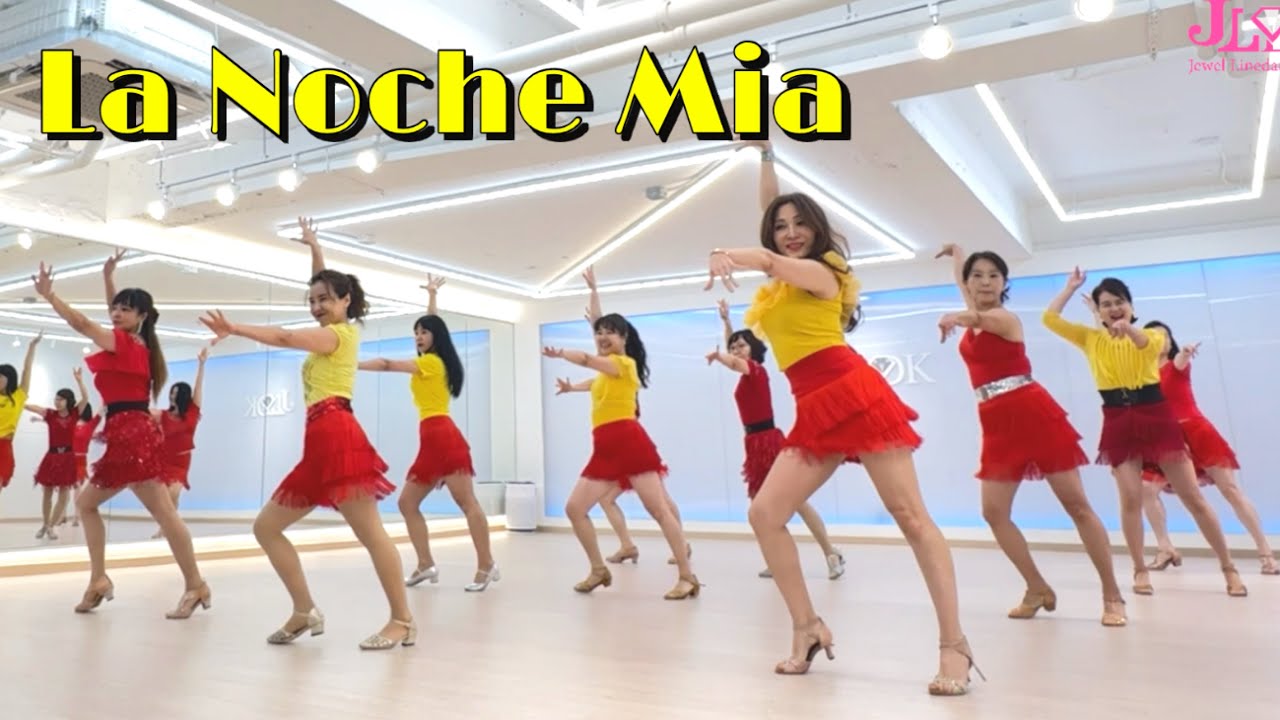 La Noche Mia Linedance/ High Improver/ 라 노체 미아 라인댄스/ JLDK 금요동호회