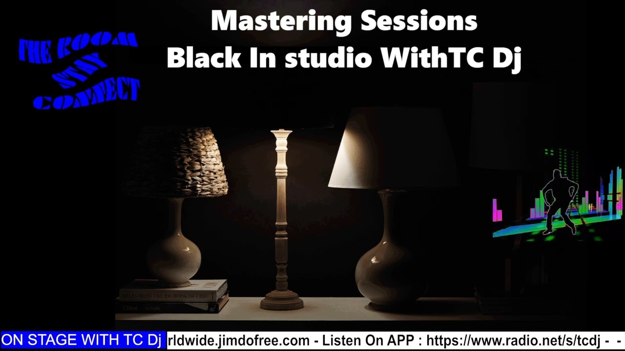 Mastering Sessions Black In Studio With TC Dj Episode 1