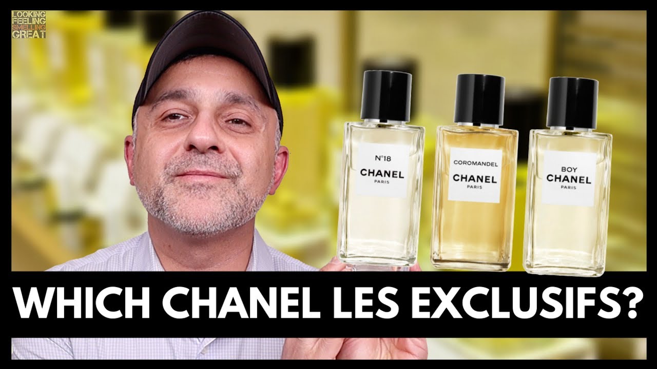 Which Les Exclusifs De Chanel Fragrance Should You Buy First? Chanel Boy, Coromandel Or Chanel #18?