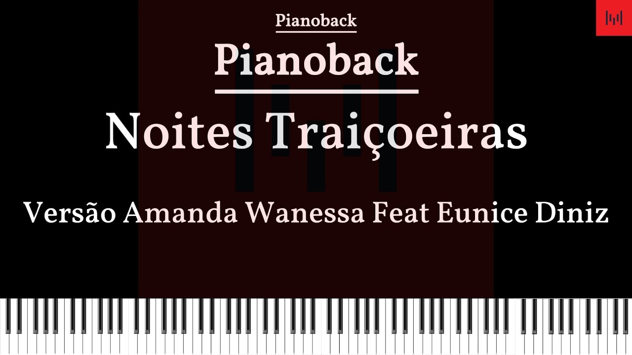 Noites Traiçoeiras - Versão Amanda Wanessa PLAYBACK PIANO Tom C LEGENDADO #playback #playbackgospel