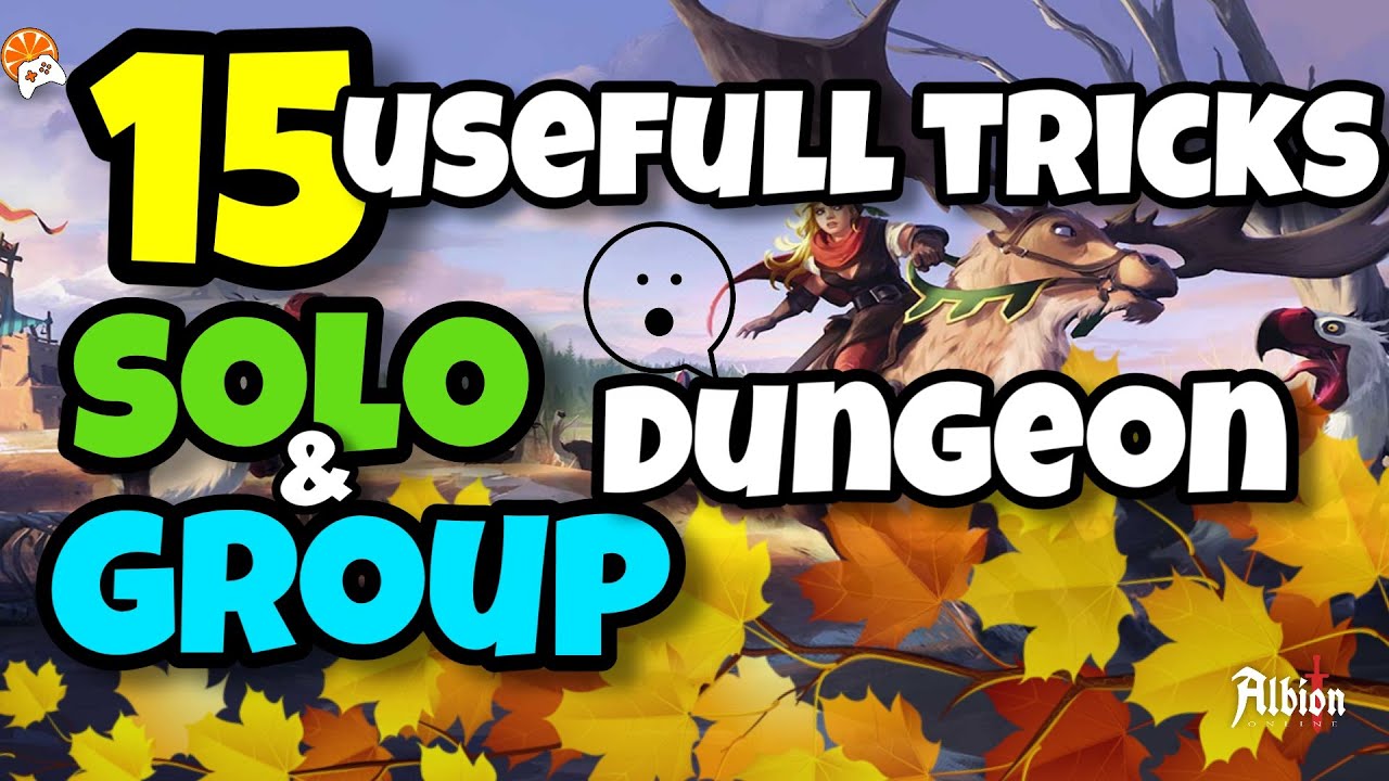 Albion Online | Solo & Group Dungeon | Tricks