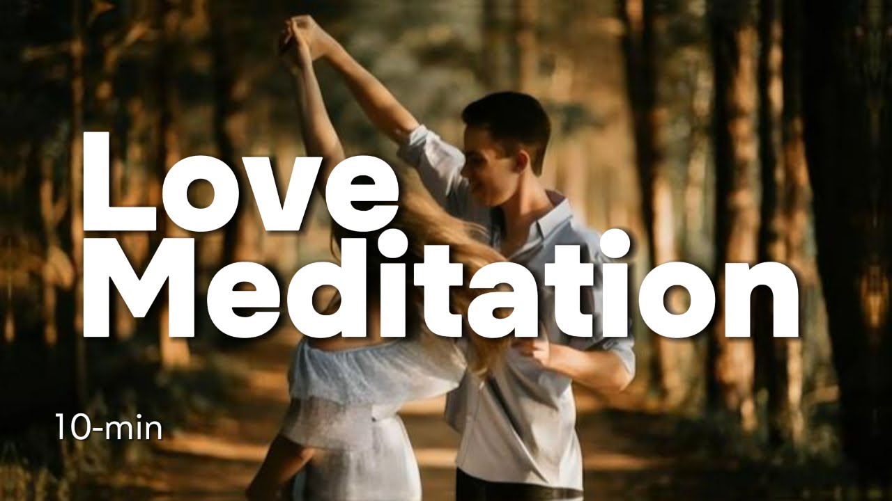💖 9-Minute Love Meditation 🌸