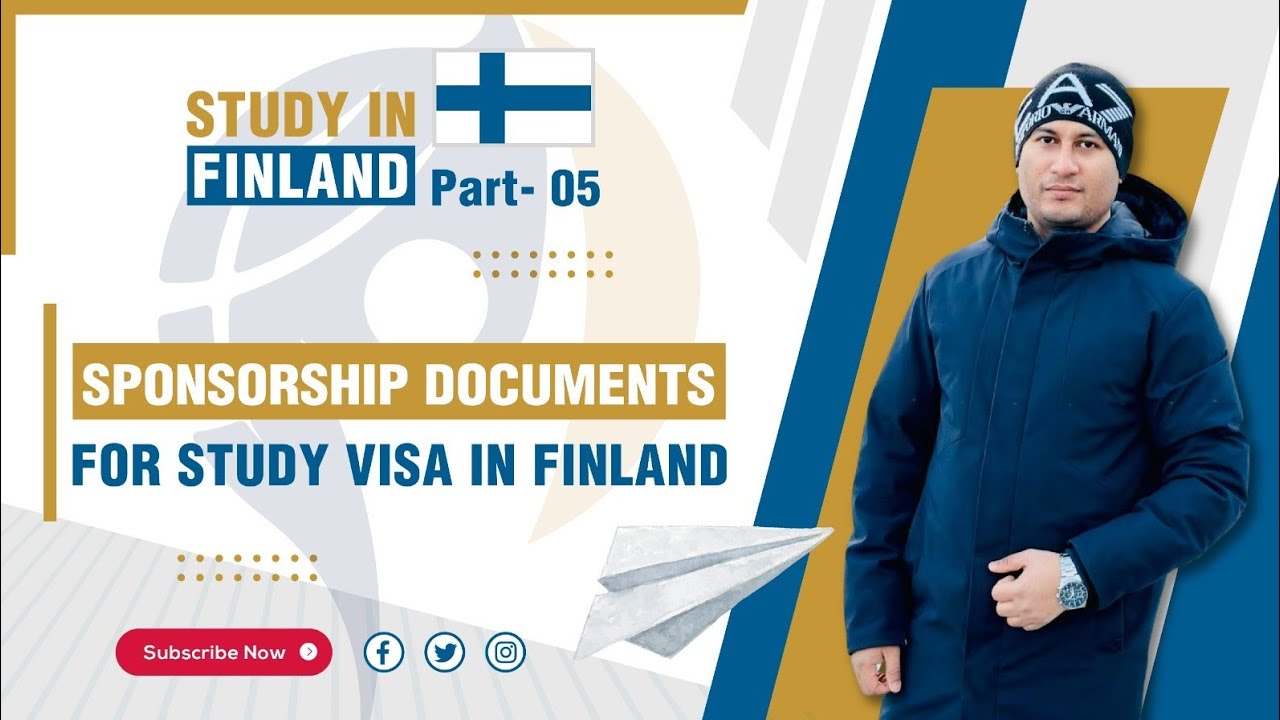 Sponsorship Documents for Student Visa in Finland | Student Visa In Finland from Bangladesh