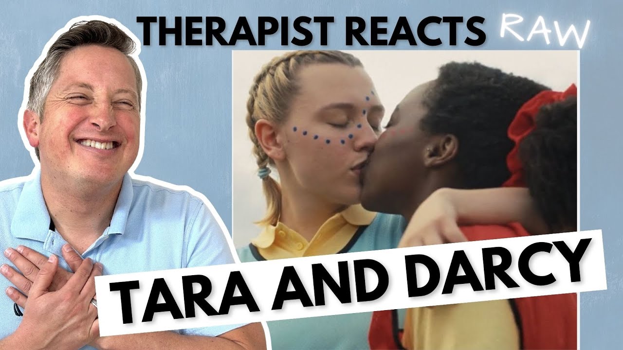 Darcy & Tara | Therapist Reacts RAW to Heartstopper