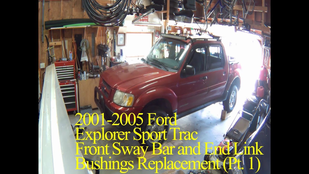 2001-2005 Ford Explorer Sport Trac Front Sway Bar and End Link Bushings Replacement (Part 1)