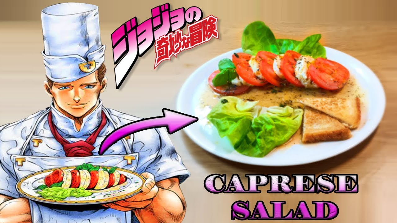 Tonio's Caprese Salad from JoJo's Bizarre Adventure