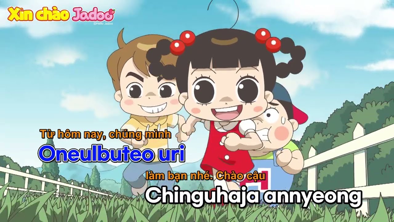 Hãy hát một bài hát với Jadoo / Xin Chào Jadoo