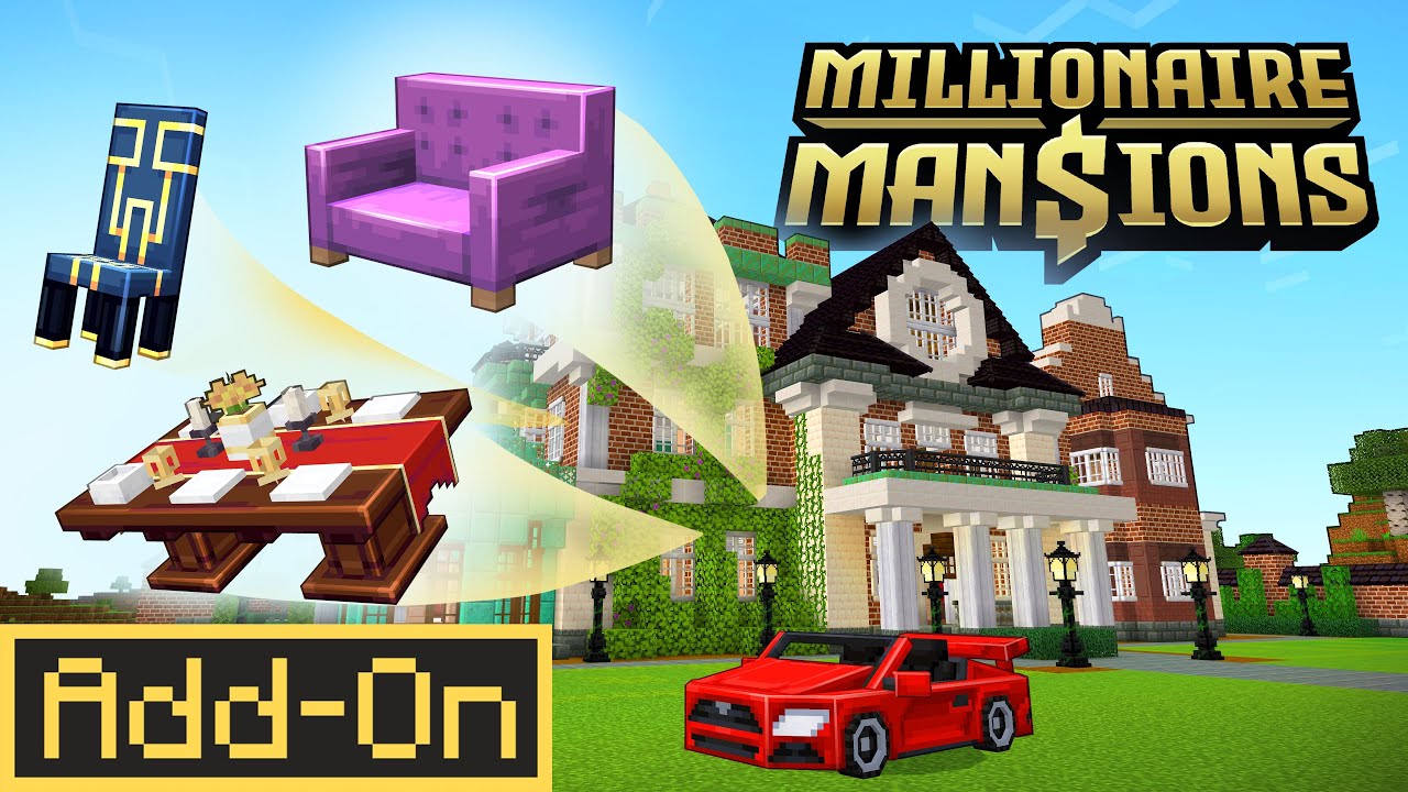 Millionaire Mansions (Minecraft Add-On)
