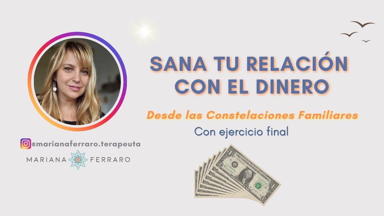El dinero y Constelaciones Familiares