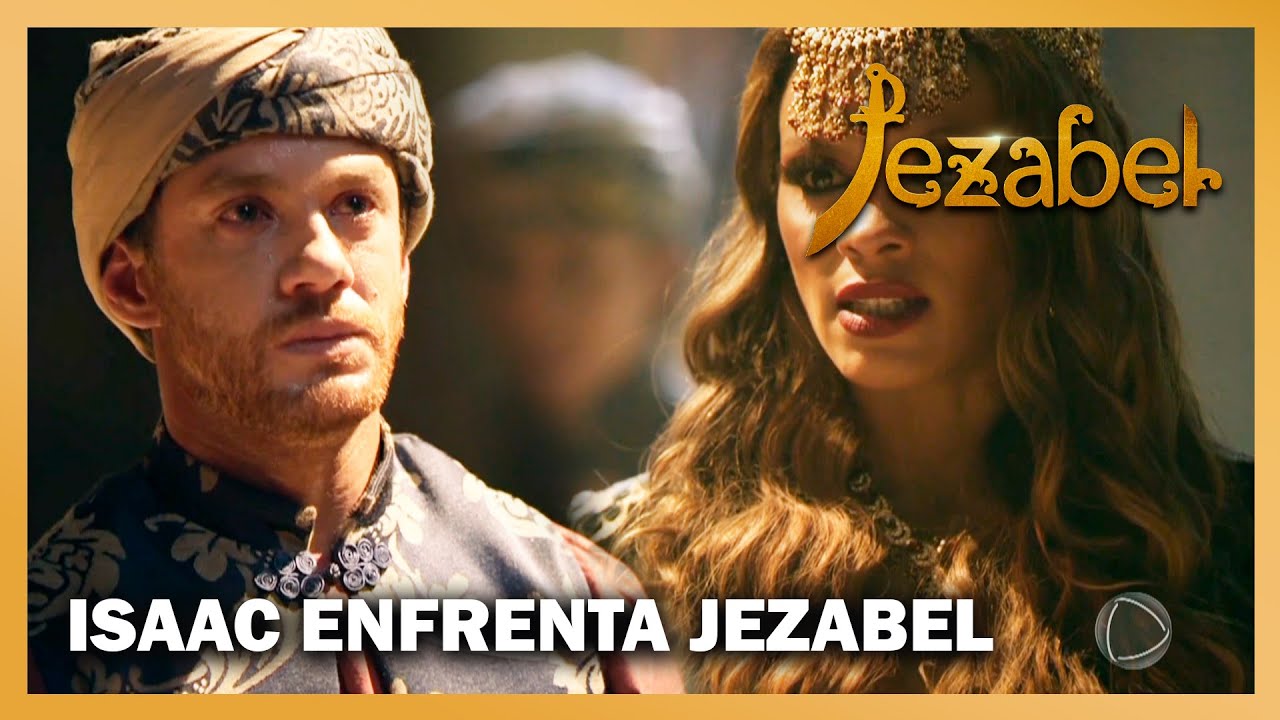 JEZABEL: Isaac coloca vida em risco e intercede por Obadias perante Jezabel