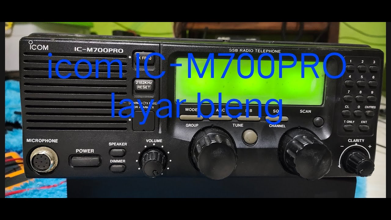 ICOM IC-M700PRO LAYAR BLENG TX RX TIDAK BISA FINAL OK