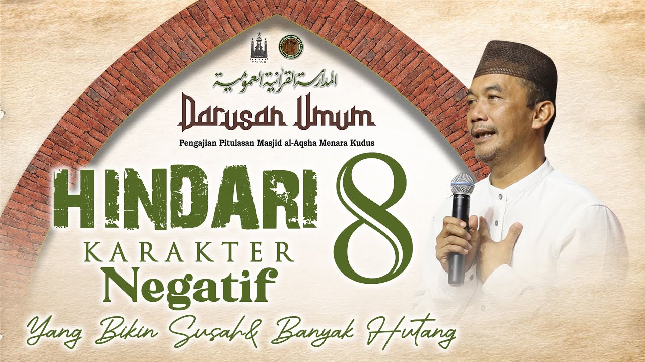 8 Karakter Anti Galau Hutang Lunas | Dr. Abdul Jalil