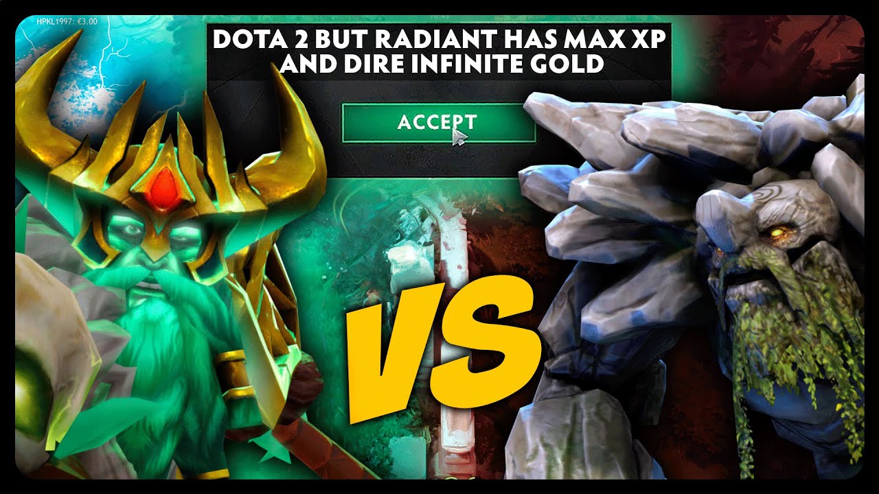 Dota 2 But Radiant Has Max XP and Dire Infinite Gold