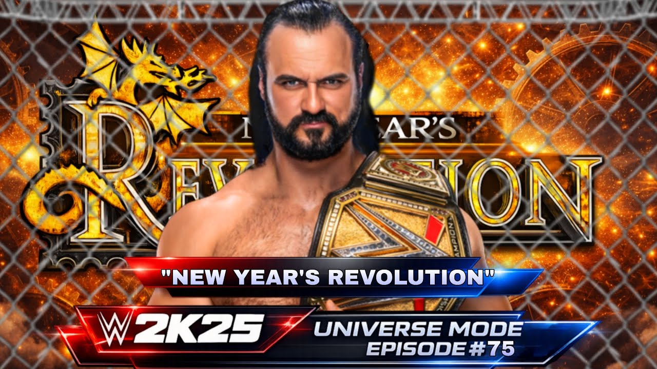 New Year's Revolution PLE| WWE 2K25 UNIVERSE MODE EP #75
