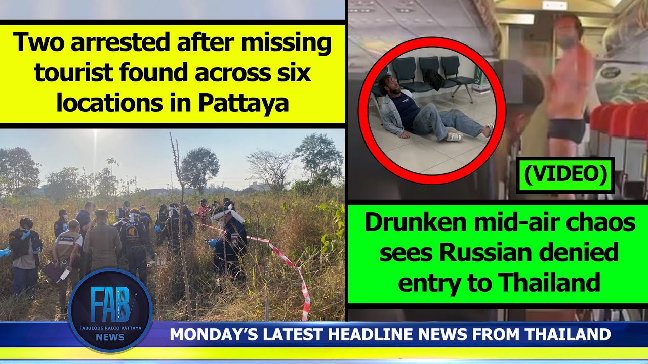 VERY LATEST NEWS FROM THAILAND in English (2 February 2026) from Fabulous Radio Pattaya