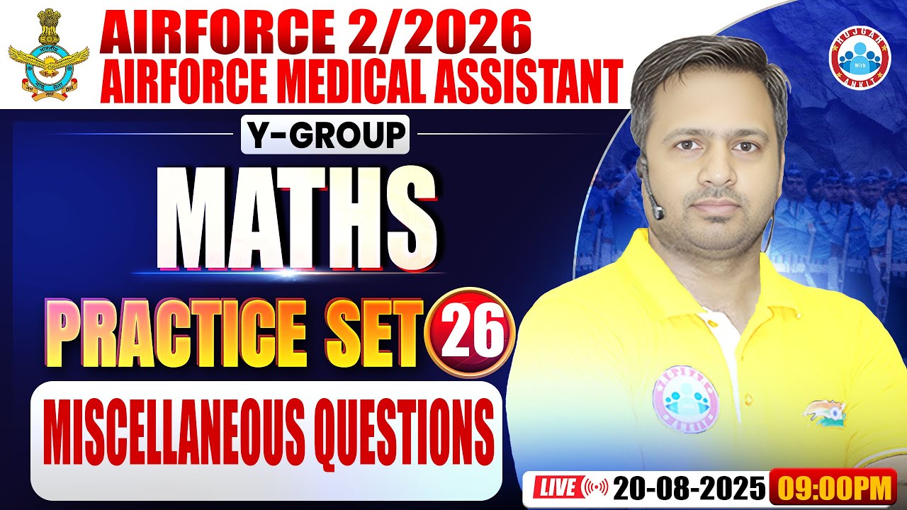 Airforce Y Group Classes 02 2026 | Airforce Medical Assistance Maths Practice Set #26
