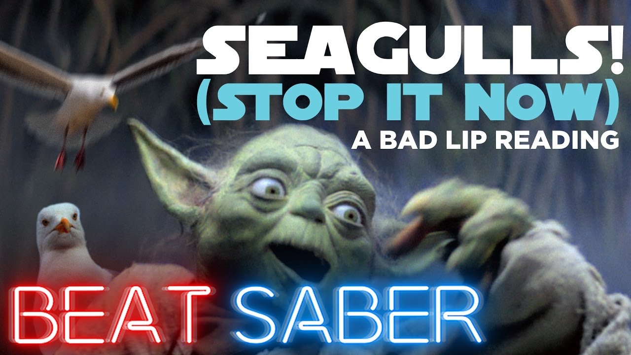 Seagulls (Stop it Now) A Bad Lip Reading - Beat Saber