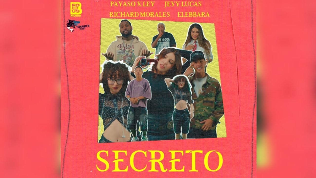  JEY LUCAS  ❌️ PAYASO X LEY ❌️ ELBBARA ❌️ RICHARD MORALES || SECRETO