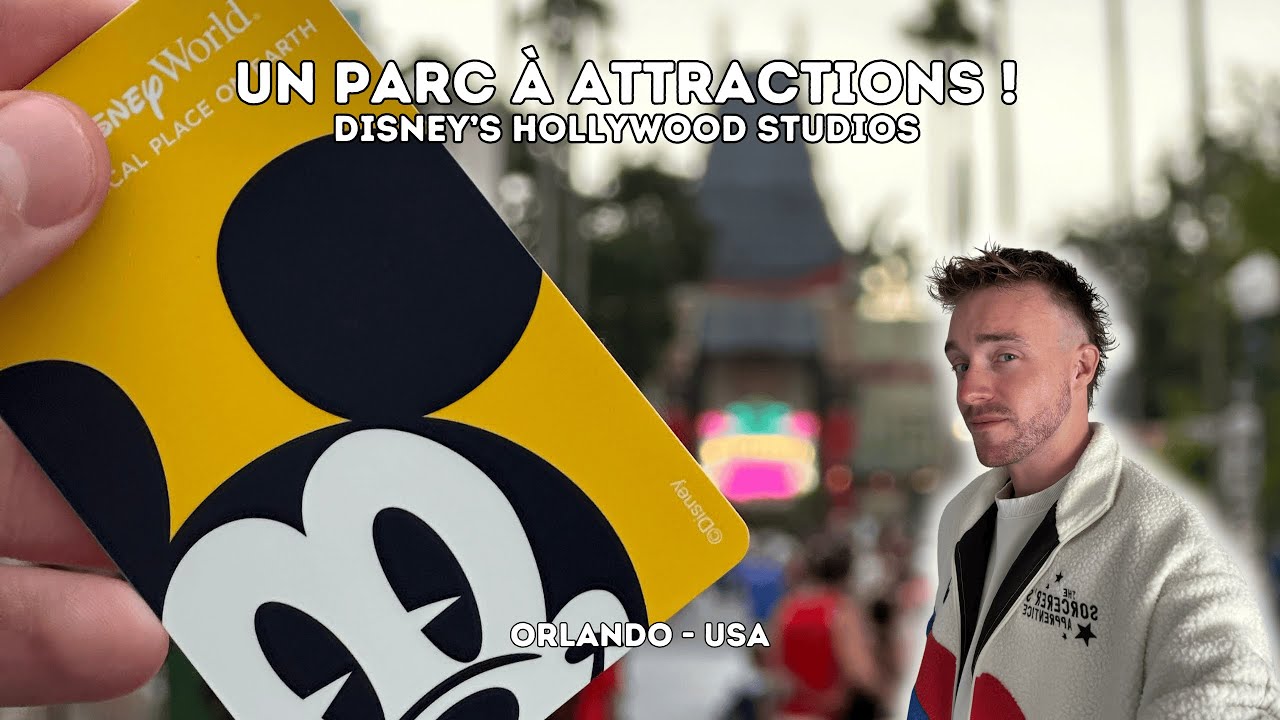 DISNEY'S HOLLYWOOD STUDIOS - UN PARC À ATTRACTIONS