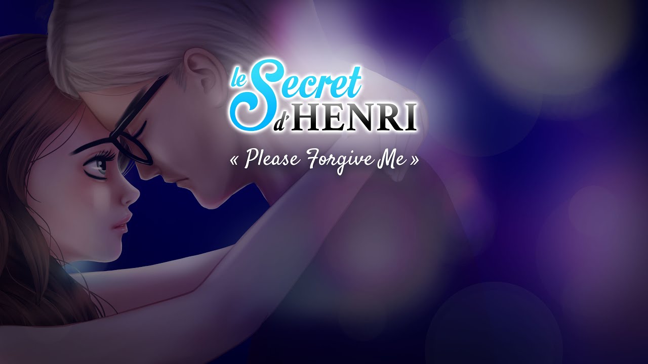 Le Secret d’Henri - Please Forgive Me