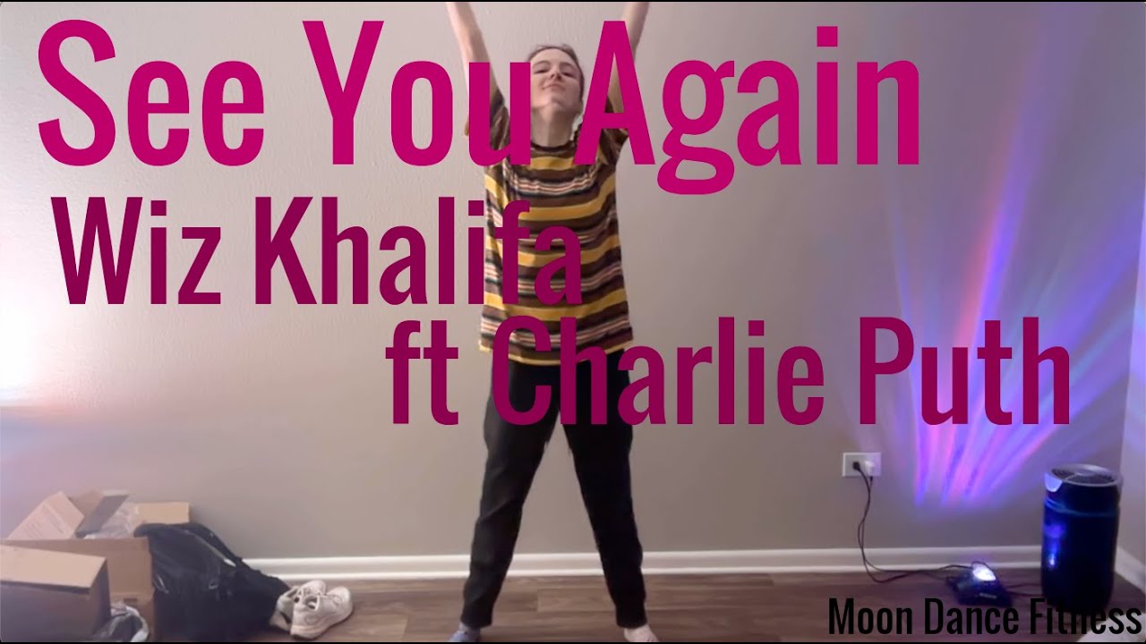 Wiz Khalifa - See You Again (ft Charlie Puth) - Dance Workout / Dance Fitness