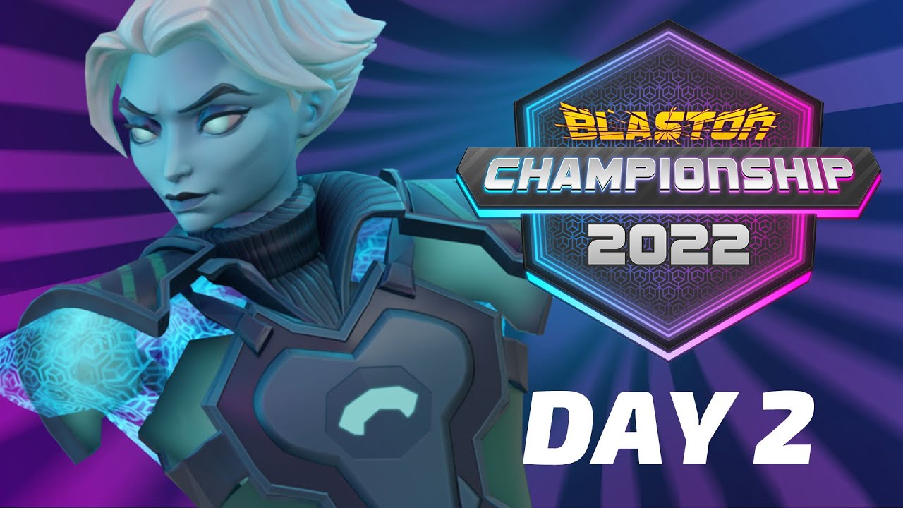 Blaston Championship 2022 Finals - Day 2 (EU & NA)