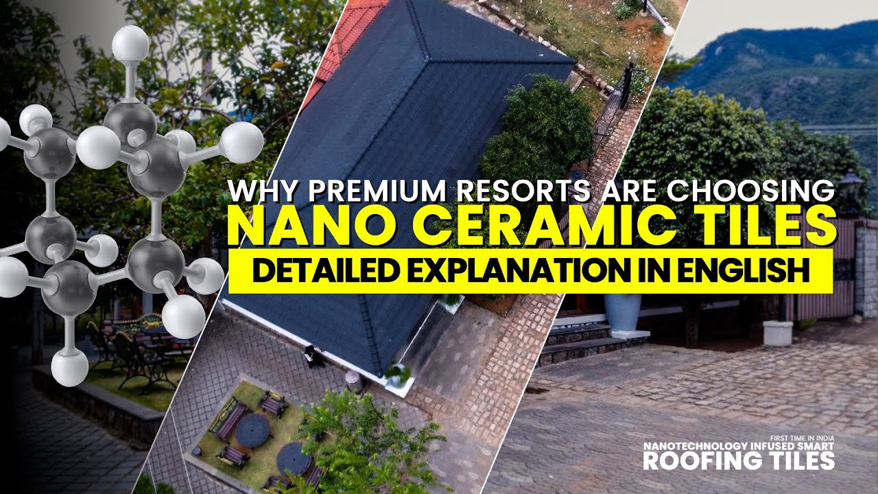 Nano Ceramic Roof Tiles with trusted Indian warranty for a roof that lasts a lifetime