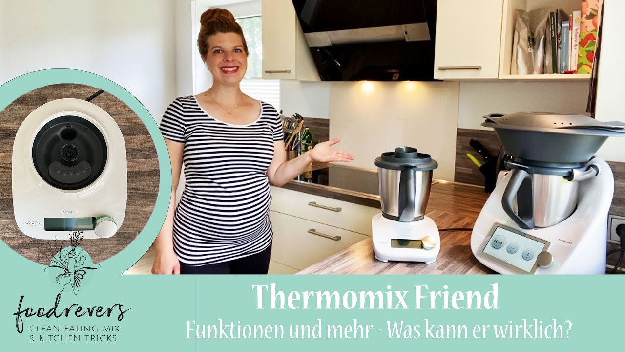 Thermomix Friend - Funktionen - Zubehör für TM6 und TM5