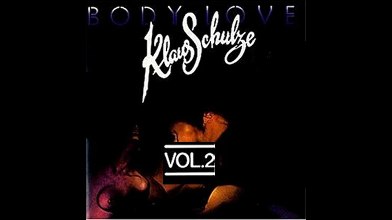 Klaus Schulze - Body Love Vol. 2 - Nowhere - Now Here