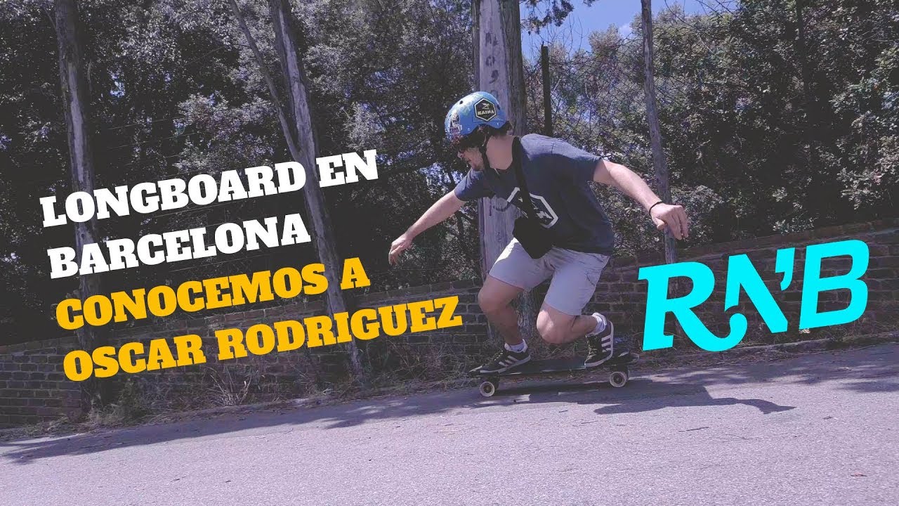 ✌🏽 LONGBOARD EN BARCELONA - CONOCEMOS A OSCAR RODRIGUEZ