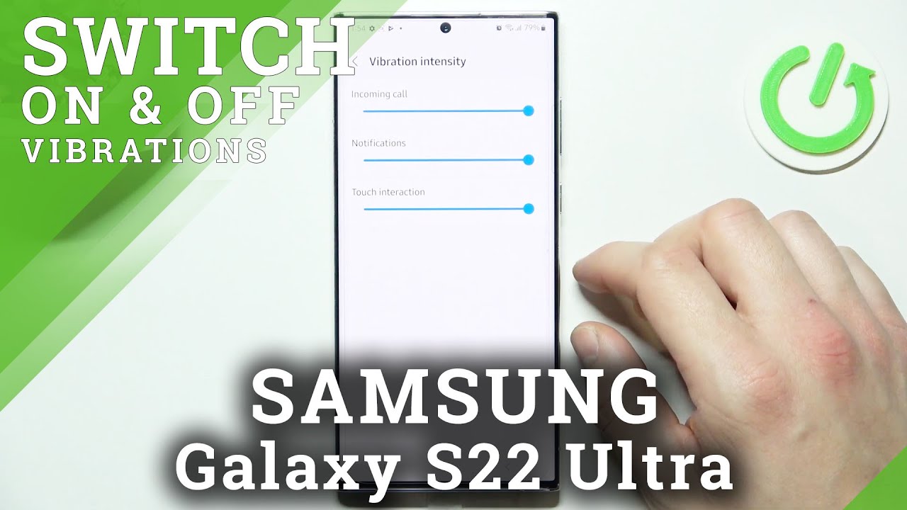How to Change Vibration Intensity on Samsung Galaxy S22 Ultra &ndash; Manage Vibration