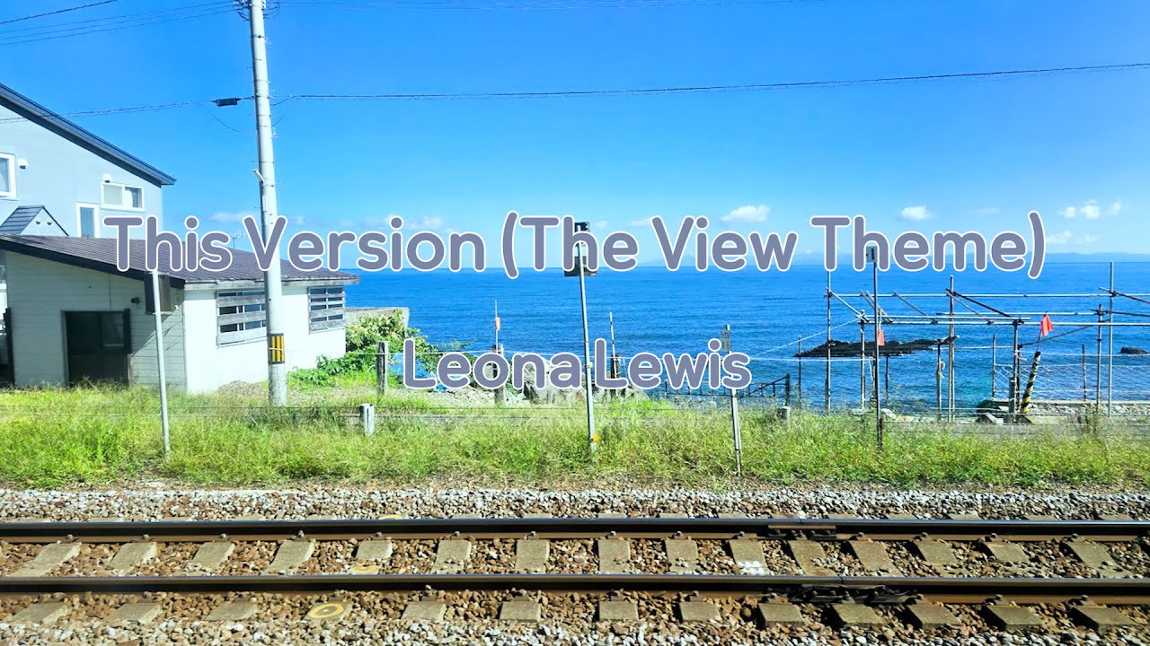 Leona Lewis - This Version (The View Theme)