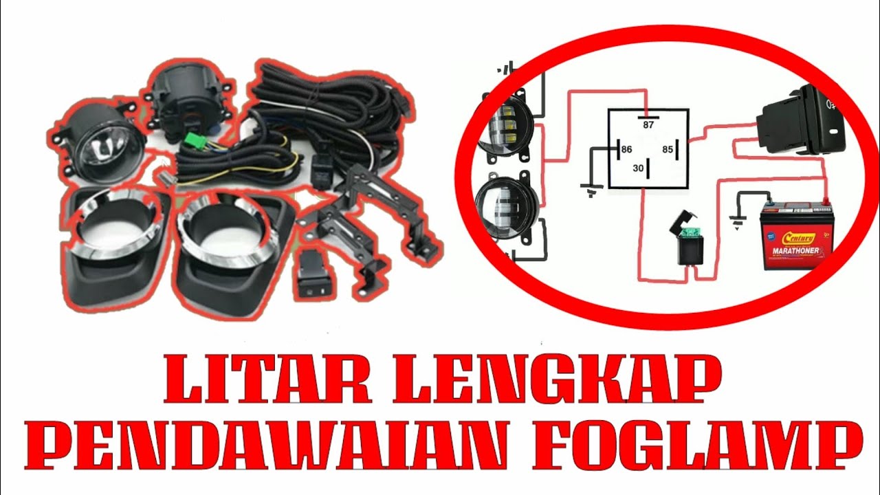 Cara Memasang Fog Lamp Kereta | Litar Lengkap | #Projek62 | Lihat Description