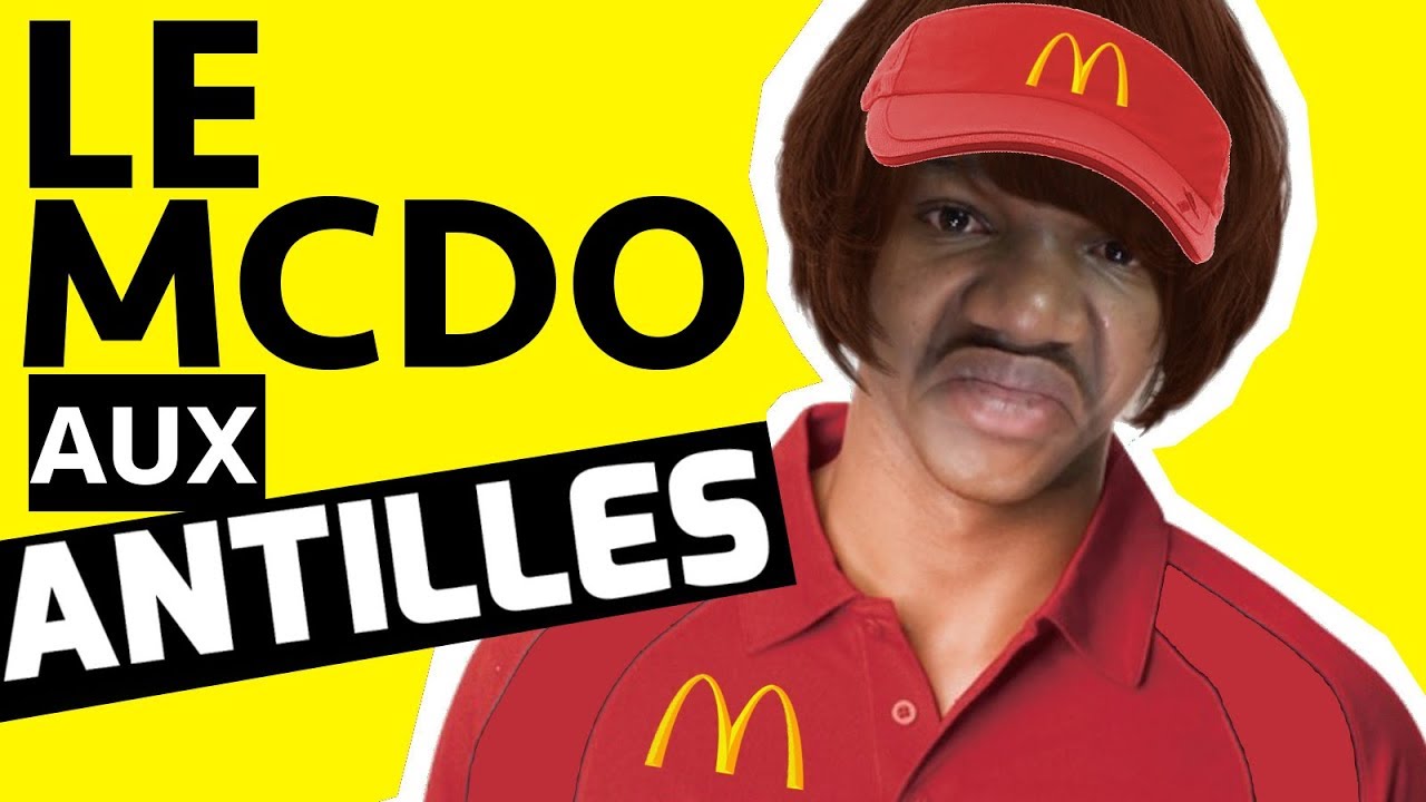 LE MCDO AUX ANTILLES !!