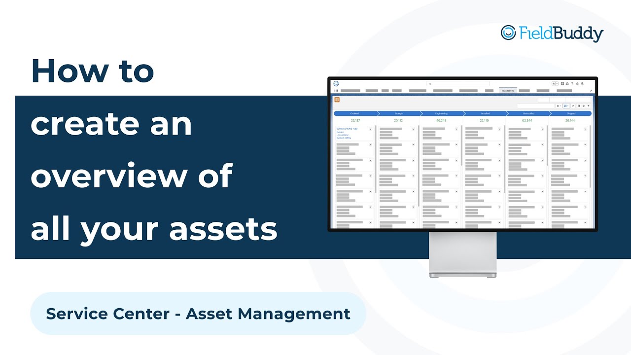 FieldBuddy Feature - Asset Management