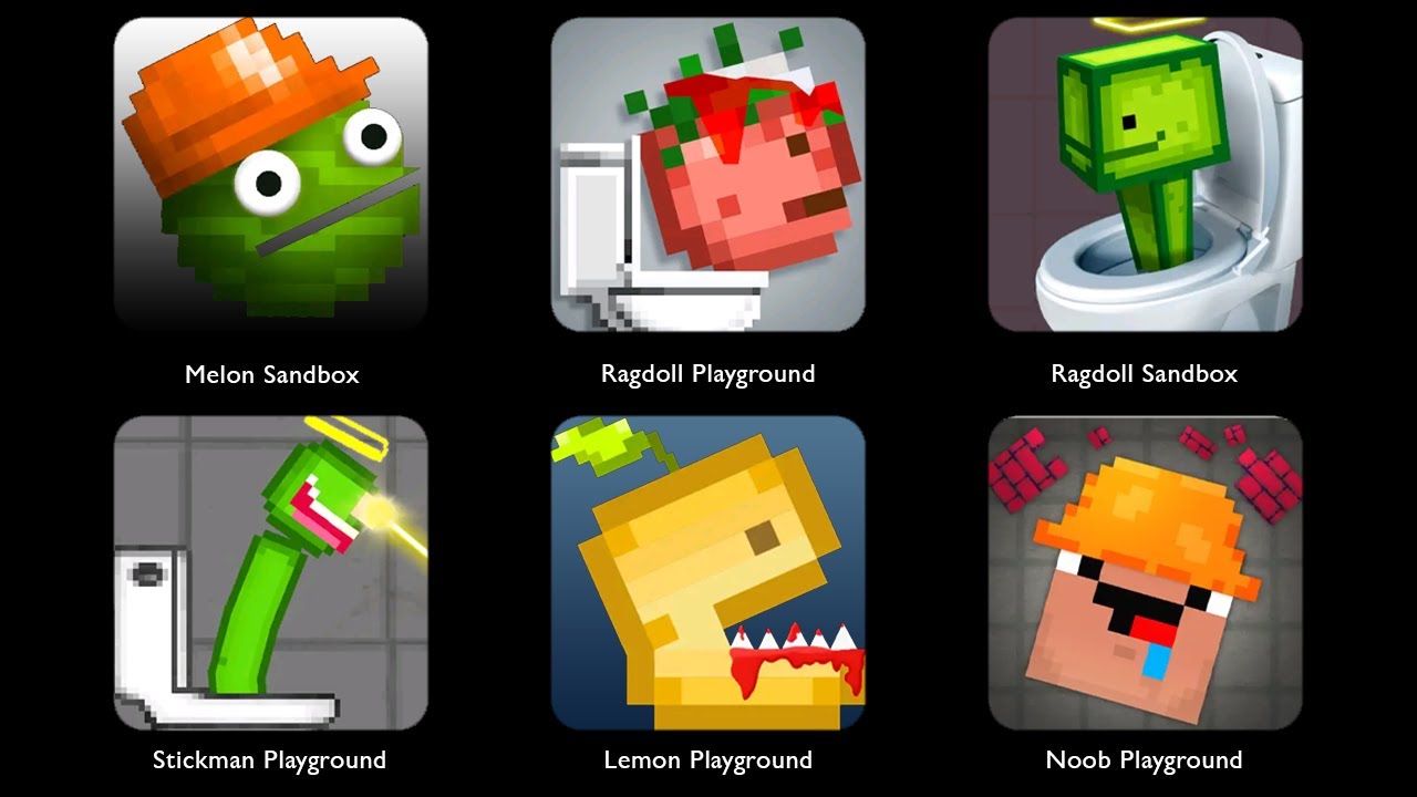 Ragdoll Sandbox, Stickman Playground, Lemon Playground, Noob Playground, Melon Sandbox
