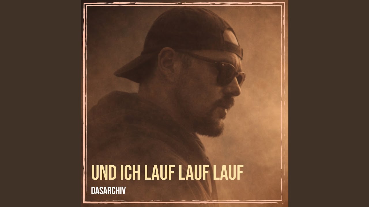 Und Ich Lauf Lauf Lauf