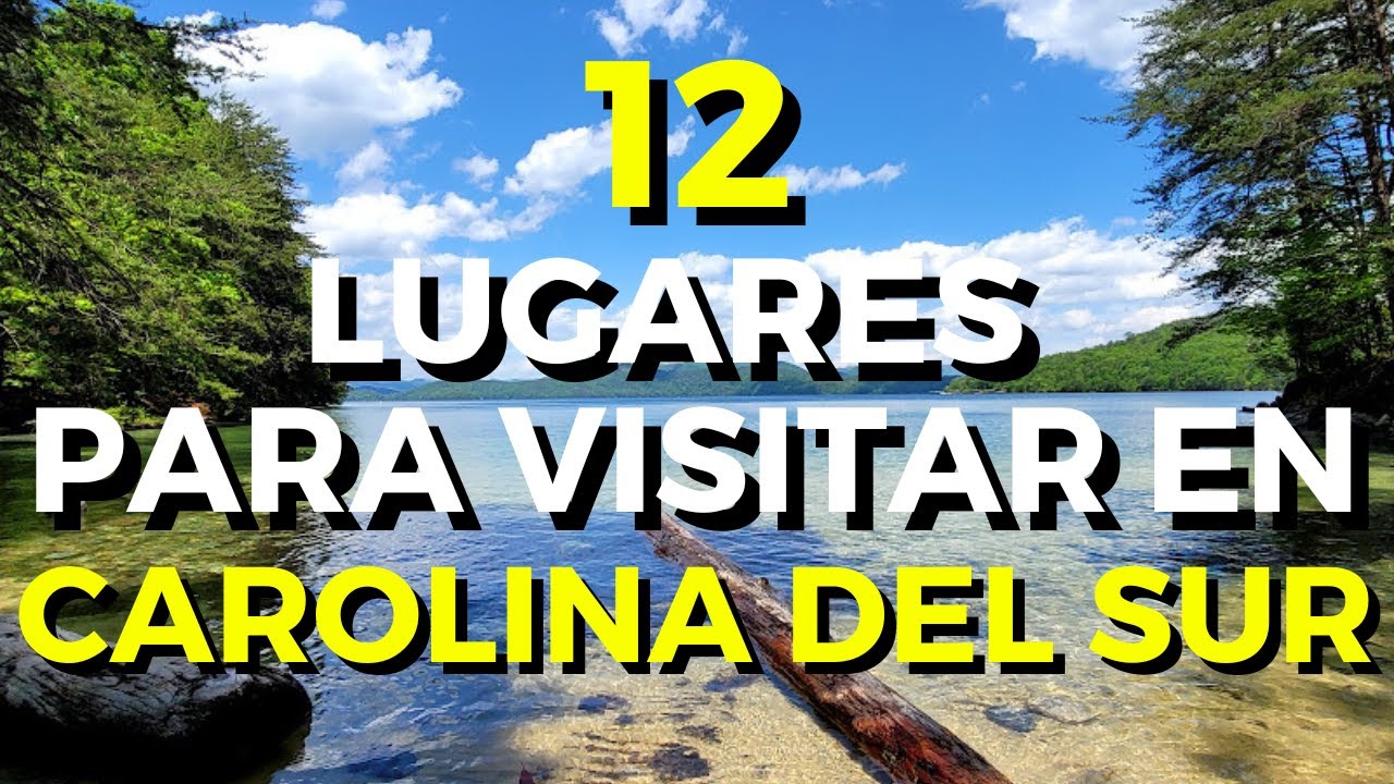 12 Lugares para visitar en CAROLINA DEL SUR 😎