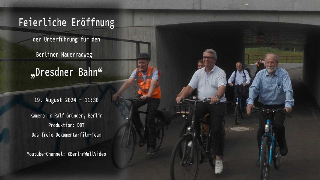 Alexander Kaczmarek gibt am 19. August 2024 Eisenbahnunterf&uuml;hrung Berliner-Mauer-Radweg frei