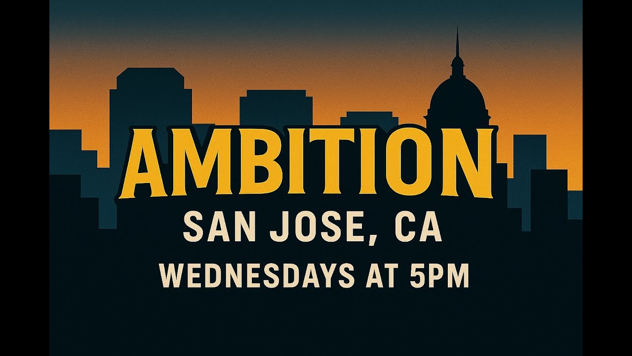 San Jose Ambition
