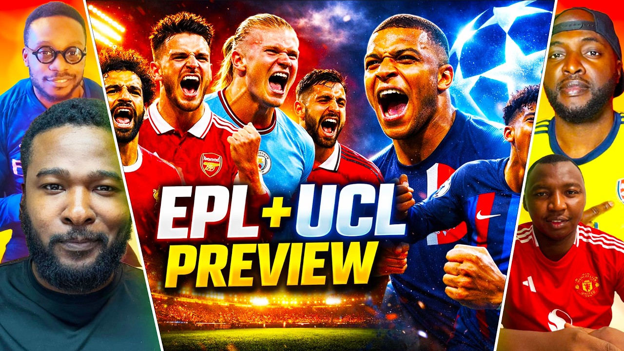 Huge Week for Premier League Clubs in Europe: EPL & UCL Preview