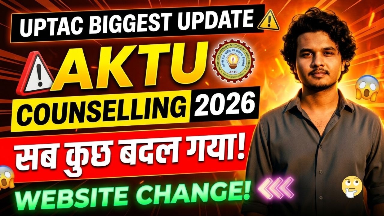 AKTU Counselling 2026 | UPTAC Official Update 🚨 New Rules, Schedule & Admission Process Explained