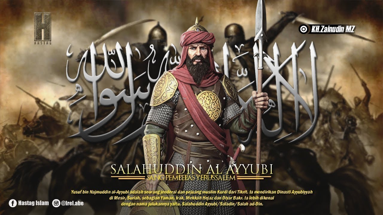 SOLEHUDDIN AL AYYUBI - TOKOH KEUNGGULAN ISLAM : PENDIDIKAN ISLAM KSSM TING 5