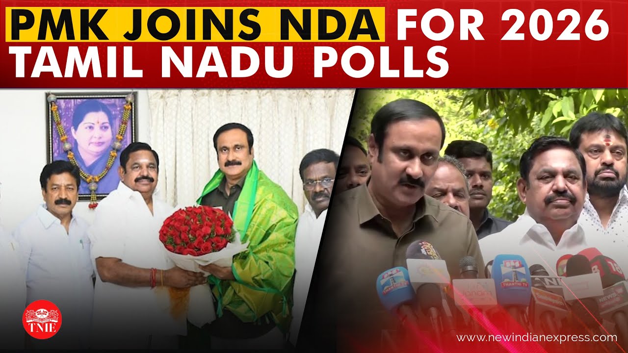 PMK&rsquo;s Anbumani Ramadoss joins AIADMK&ndash;BJP alliance, vows to remove corruption-filled DMK