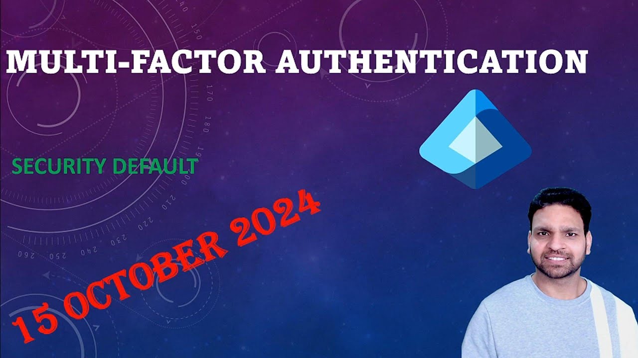 Объяснение применения Azure MFA | Включение MFA с параметрами безопасности Entra ID по умолчанию ...